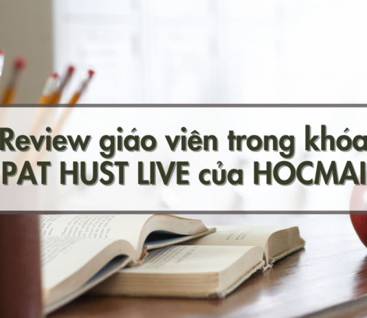 review-giao-vien-pat-hust-live